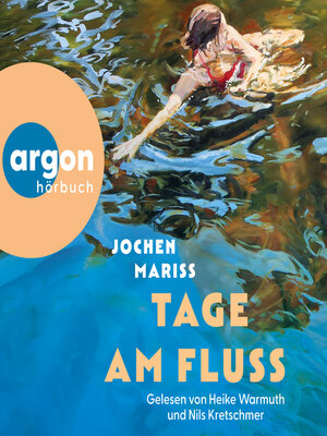 cover image of Tage am Fluss (Ungekürzte Lesung)